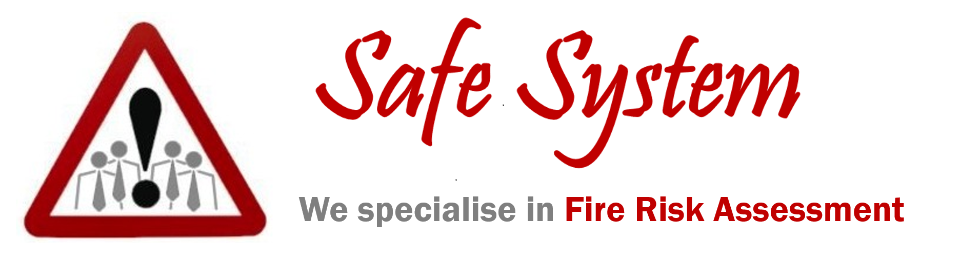 Safe System Risk Management